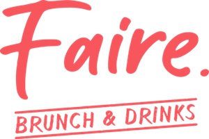 Faire Brunch & Drinks